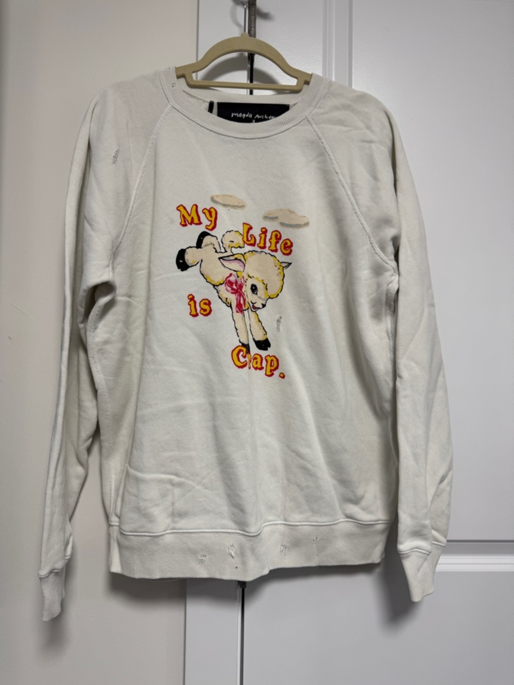 Magda Archer x Marc Jacobs Lamb Sweatshirt “My Life is Crap."